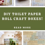 DIY Toilet Paper Roll Boxes Pin